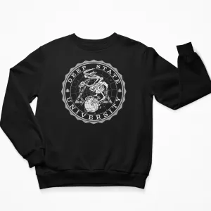 Deep State University Unisex Sweatshirt