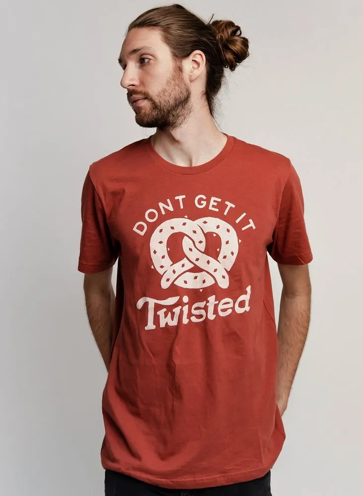 Don't Get It Twisted Tee