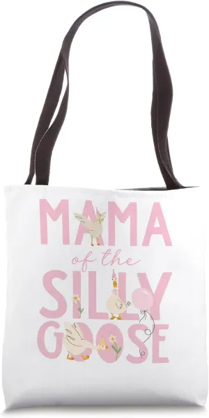 Mama Of The Silly Goose 1st Birthday Matching Family Tote Bag